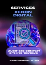 Audit SEO complet (site web ou boutique en ligne)